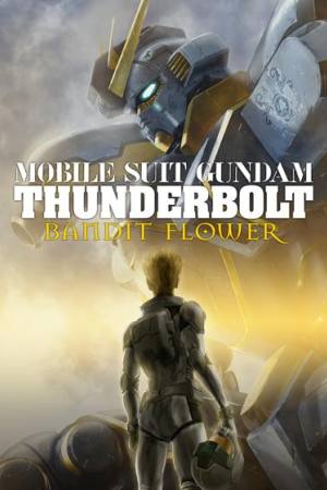 Mobile Suit Gundam Thunderbolt: Bandit Flower