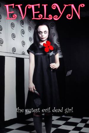 Evelyn: The Cutest Evil Dead Girl