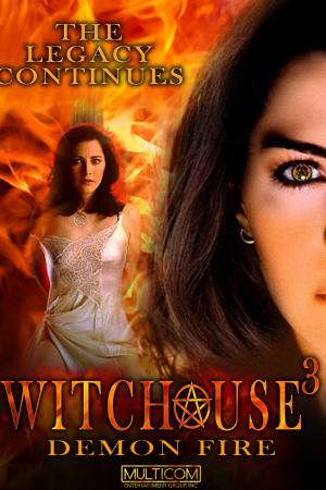 Witchouse 3: Demon Fire