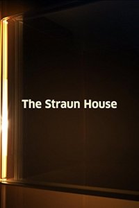 The Straun House