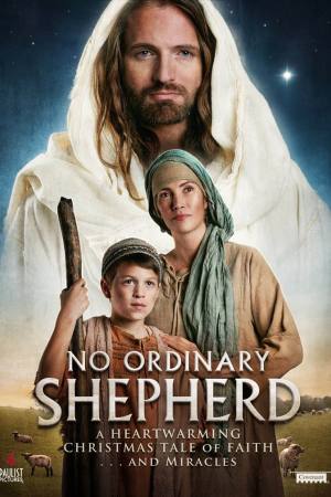 No Ordinary Shepherd