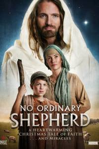 No Ordinary Shepherd