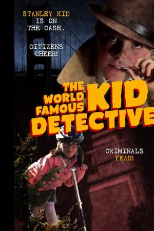 The World Famous Kid Detective