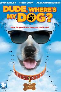 Dude, Where’s My Dog?!