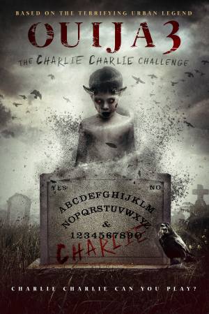 Ouija 3: The Charlie Charlie Challenge