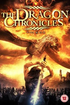 Fire & Ice: The Dragon Chronicles