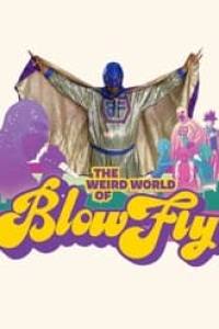 The Weird World of Blowfly