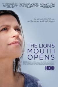 The Lion’s Mouth Opens