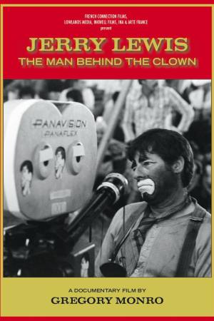 Jerry Lewis: The Man Behind the Clown
