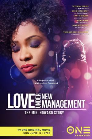 Love Under New Management: The Miki Howard Story