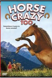 Horse Crazy 2: The Legend of Grizzly Mountain