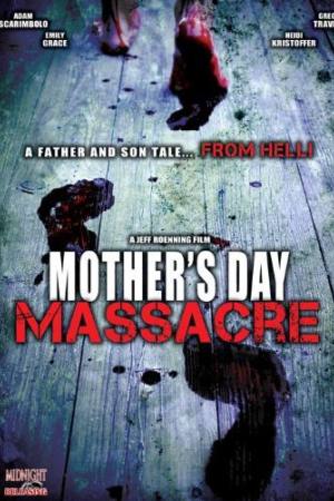 Mother’s Day Massacre