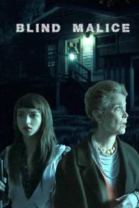 Blind Malice