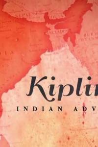 Kipling’s Indian Adventure