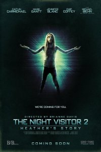 The Night Visitor 2: Heather’s Story