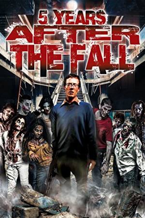 5 Years After the Fall