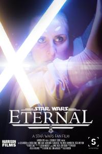 Eternal: A Star Wars Fan Film