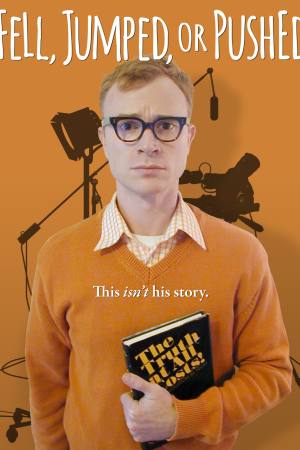 Fell, Jumped or Pushed