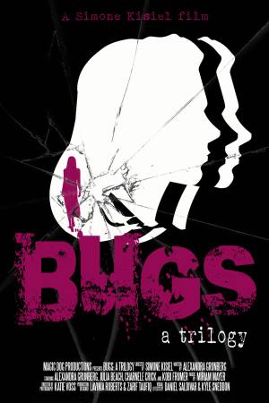 Bugs: A Trilogy