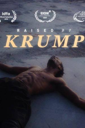 Raised by Krump