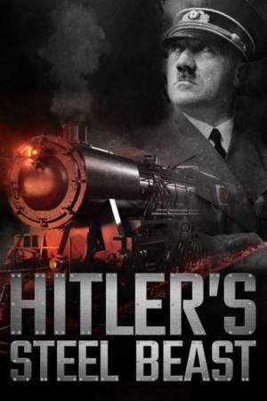 Hitler’s Steel Beast