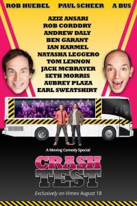 Crash Test: With Rob Huebel and Paul Scheer