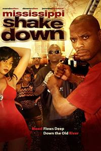 Mississippi Shakedown