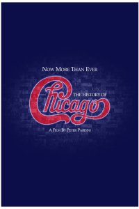 Now More Than Ever: The History of Chicago