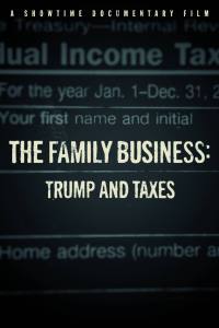 The Family Business: Trump and Taxes