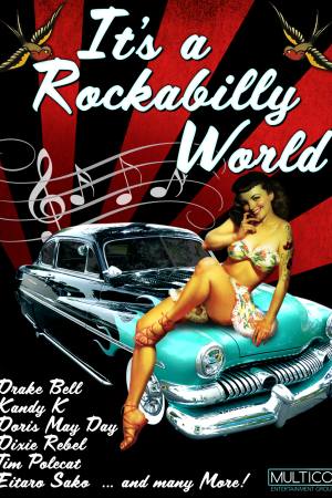 It’s a Rockabilly World!