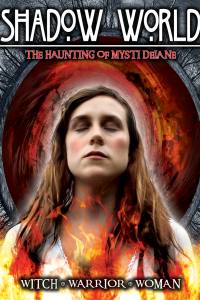 Shadow World: The Haunting of Mysti Delane