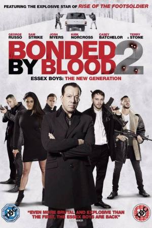 Bonded by Blood 2