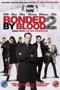 Bonded by Blood 2
