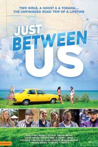 Just Between Us