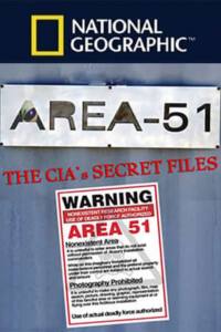 Area 51: The CIA’s Secret Files