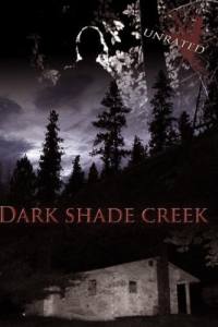 Dark Shade Creek