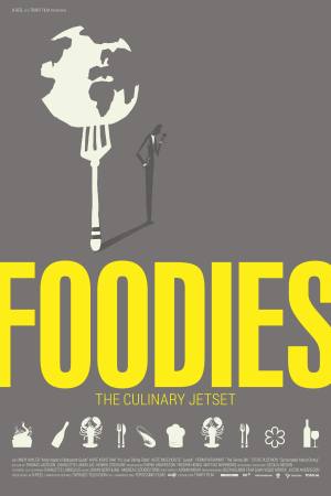Foodies: The Culinary Jet Set