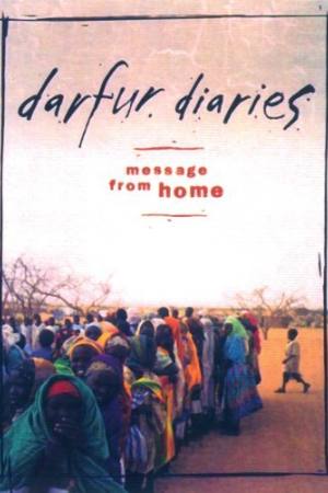Darfur Diaries: Message from Home