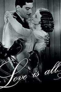 Love Is All: 100 Years of Love & Courtship