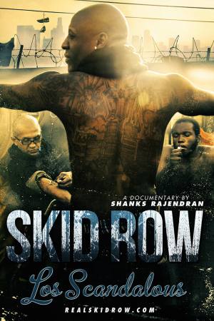 Los Scandalous – Skid Row