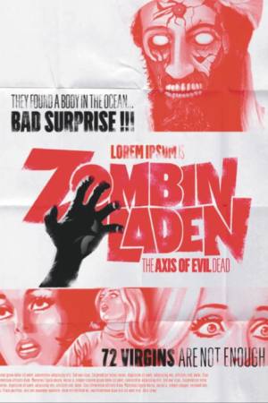 Zombinladen: The Axis of Evil Dead