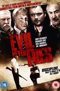 Evil Never Dies