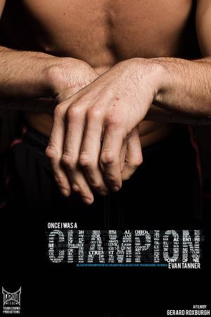 Once I Was a Champion