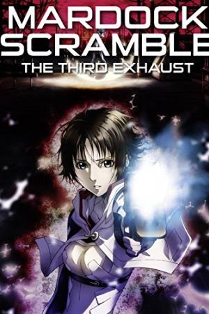 Mardock Scramble: The Third Exhaust