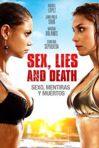 Sexo, mentiras y muertos