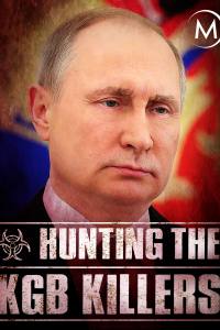 Hunting the KGB Killers