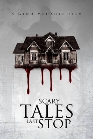 Scary Tales: Last Stop