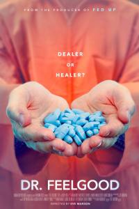 Dr. Feelgood: Dealer or Healer?