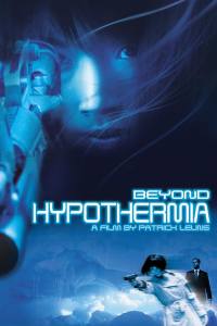 Beyond Hypothermia