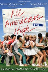 All American High Revisited